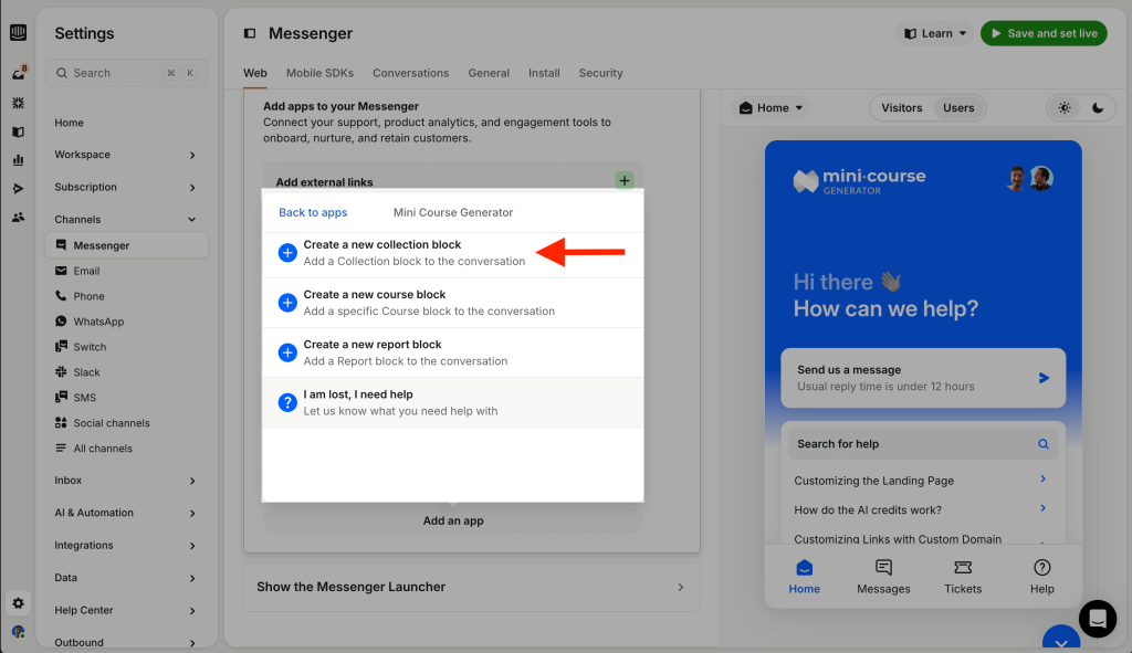 Choose what to add to Intercom Messenger by creating a collection, course, or report block with Mini Course Generator.