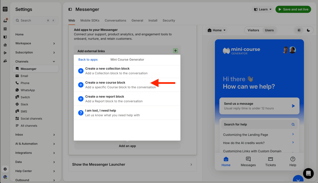 Add a specific course to Intercom Messenger by creating a new course block with Mini Course Generator.