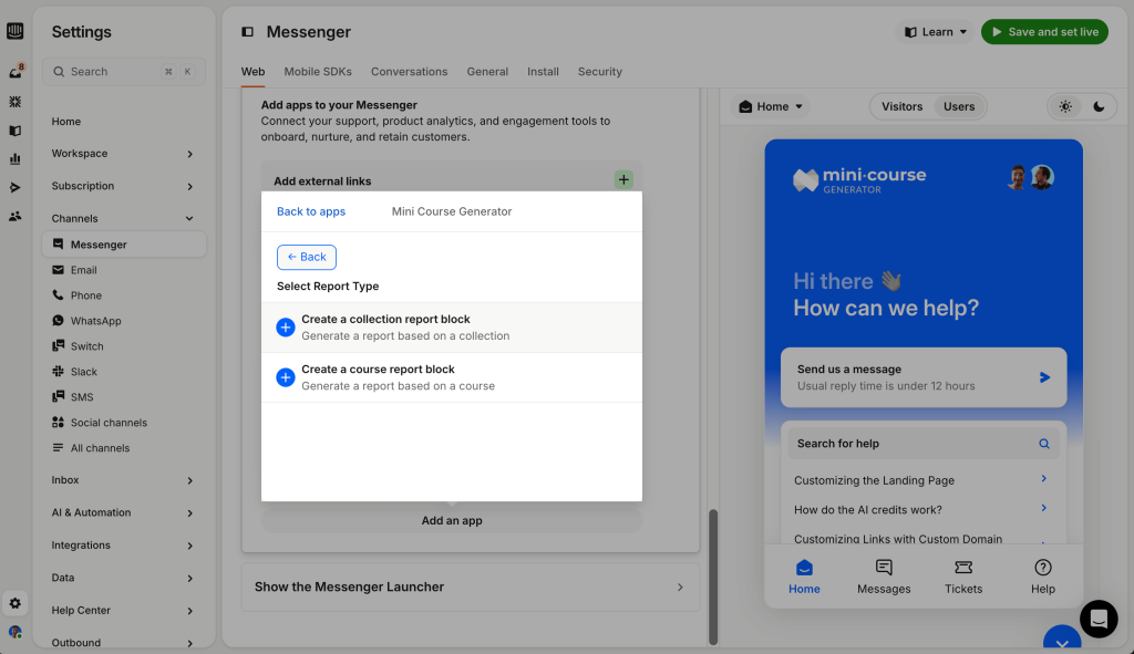 Messenger settings interface showing an app integration modal where users can create collection or course report blocks, alongside a live preview of the customer support chat widget.