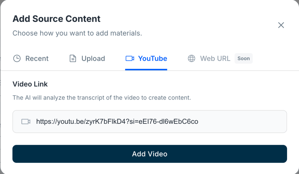 Add Source Content modal with the YouTube tab selected, showing a video link input field and Add Video button